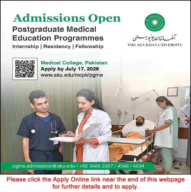 Job Advertisement - Aga Khan University Postgraduate Medical Education June 2026 Apply Online Residency, Internship & Fellowship Programmes Latest