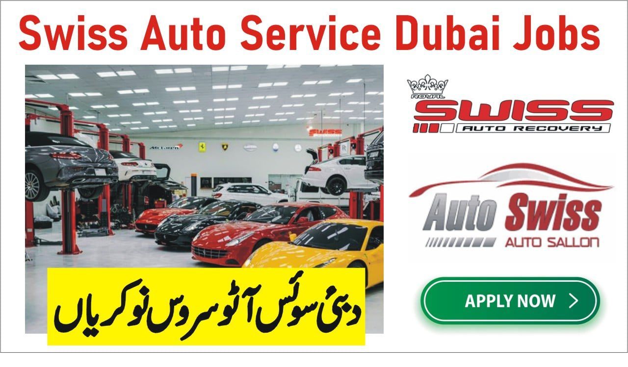 Swiss auto service Dubai careers – Swiss auto service Dubai