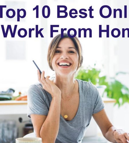 Top 10 Best Online Work From Home