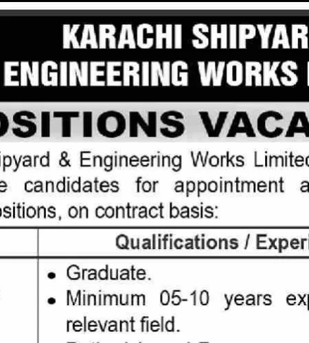 Advertisement For Karachi Shipyard & Engineering Works Limited Jobs 2023