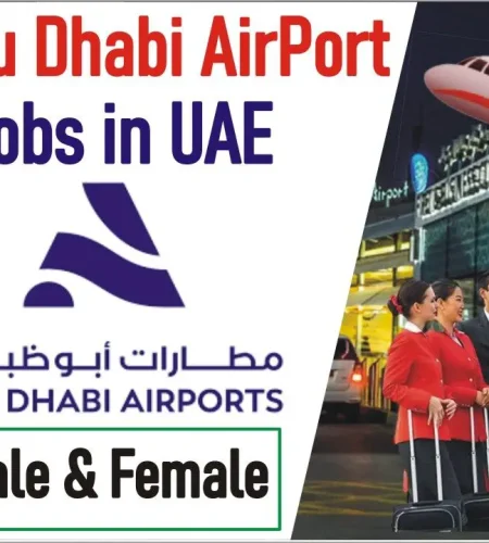Abu Dhabi Airport Careers 2023 | New Job Openings