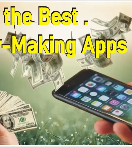 7 of the Best Money-Making Apps of 2023