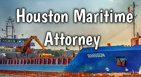 Understanding the Role of a Houston Maritime Attorney